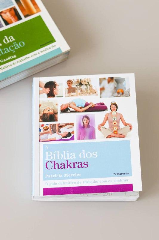 Livro Bíblia dos Chakras- O guia definitivo de trabalho com os chakras