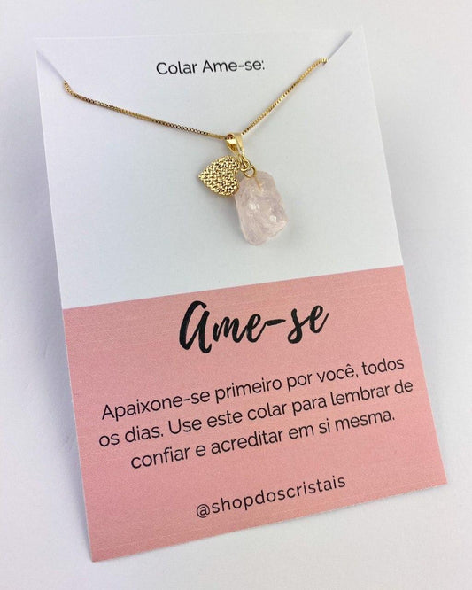 Colar Ame-Se Quartzo Rosa Banho Ouro